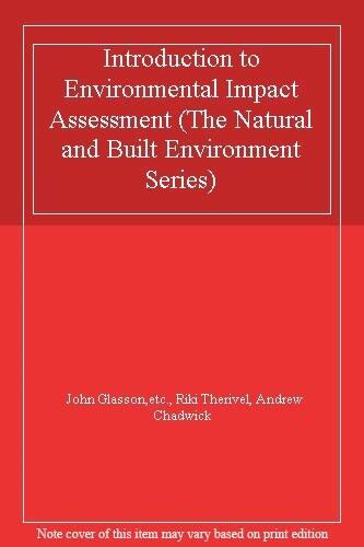 Introduction To Environmental Impact Assessment By John Glasson Andrew