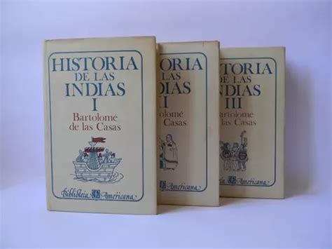 Historia De Las Indias 3 Tomos 1986 Bartolomé De Las Casas En Venta En