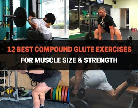 12 Best Compound Glute Exercises For Muscle Size & Strength ...