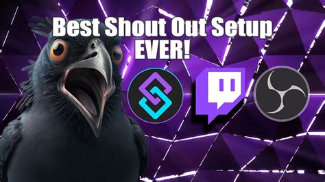 The Best Shout Out Setup For Twitch Using Streamerbot And Obs Youtube