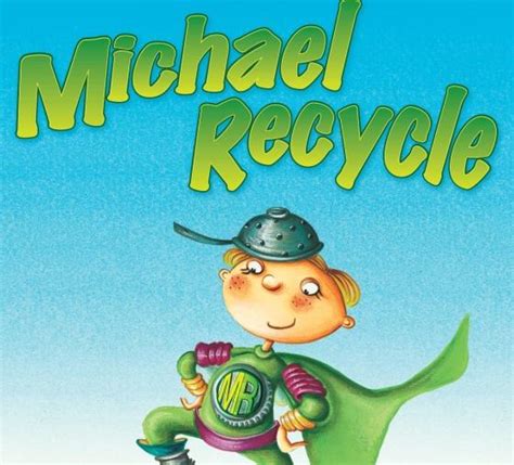 Michael Recycle by Ellie Bethel: 9781600102240 | Brightly Shop