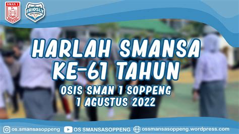 HARLAH SMANSA KE 61 TAHUN II SMAN 1 SOPPENG II YouTube