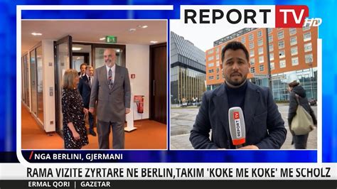 Rama vizitë zyrtare në Berlin takim kokë më kokë për rreth 1 orë me