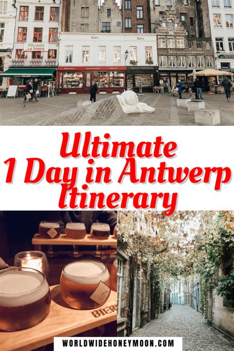 One Day In Antwerp Best Things To Do In Day In Antwerp World Wide