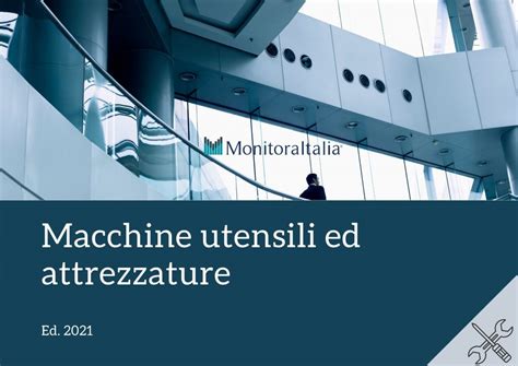 Le Prime Aziende Italiane Produttrici Di Macchine E Macchinari