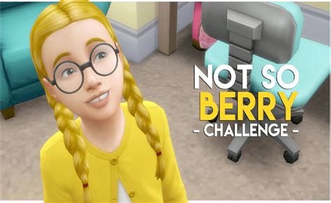 Sims Not So Berry Challenge Nuevas Reglas Que Debes Conocer Xh