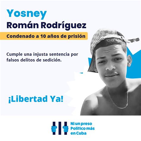 Cuba de luto on Twitter RT NiUnPresoMas Yosney Emilio Román