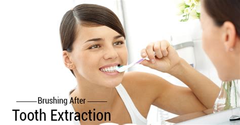 6 Tips For Brushing After Tooth Extraction Pearl Dental