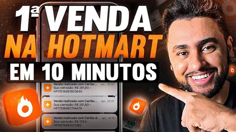 Como Fazer A Primeira Venda R Pido Na Hotmart Sendo Afiliado Passo A