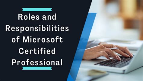 Microsoft Certified Professional Roles And Responsibilities