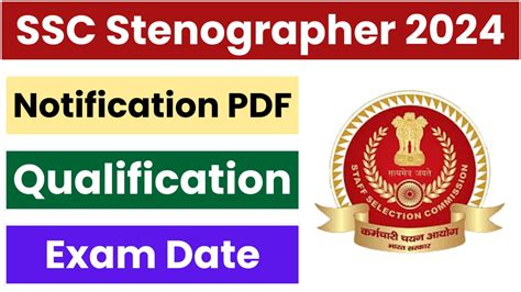 Ssc Stenographer Post Notification Out Exam Date