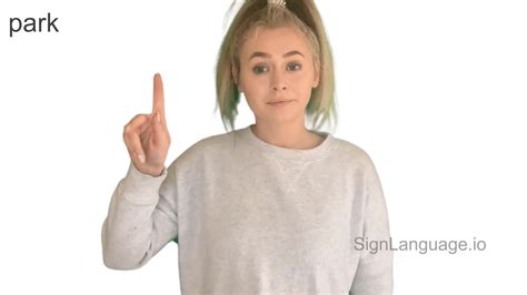 Park In ASL Example 3 American Sign Language