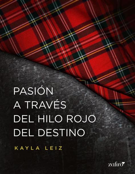 Descargar libro Pasión a través del hilo rojo del destino en Epub Pdf