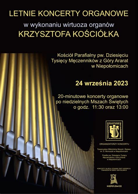 Zaproszenie Na Trzeci Koncert Z Cyklu Letnie Koncerty Organowe 2023