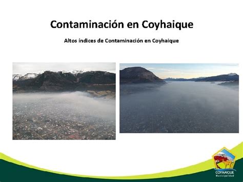 Contaminacin En Coyhaique Altos Ndices De Contaminacin En