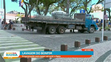 Lavagem do Bonfim Saiba a programação para quem vai curtir a festa