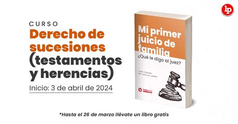 Curso Derecho De Sucesiones Testamentos Y Herencias Libro Gratis