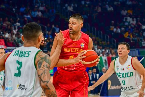 Fiba Vucevic Tows Montenegro Past Mexico To Open World Cup Campaign