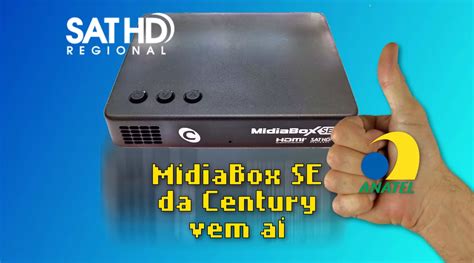 Mais um aparelho para o Sat HD Regional MídiaBox SE da Century