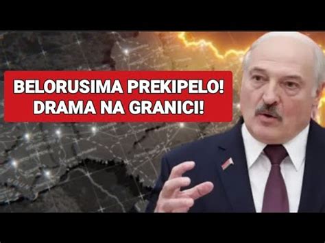 Belorusima Prekipelo Drama Na Granici Sve Miri E Na Veliko Zlo Youtube