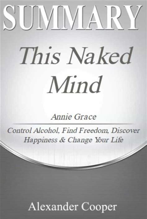 SUMMARY OF THIS NAKED MIND EBOOK edición en inglés Escrito por