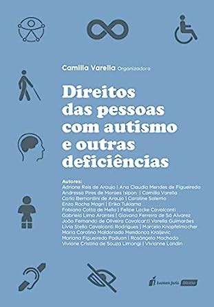 Direitos das Pessoas Autismo e outras Deficiências Questões Atuais