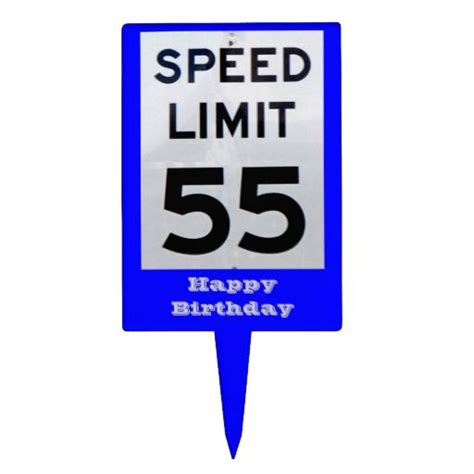 55th Birthday Speed Limit Sign Cake Topper 55th Birthday Party Ideas 55th