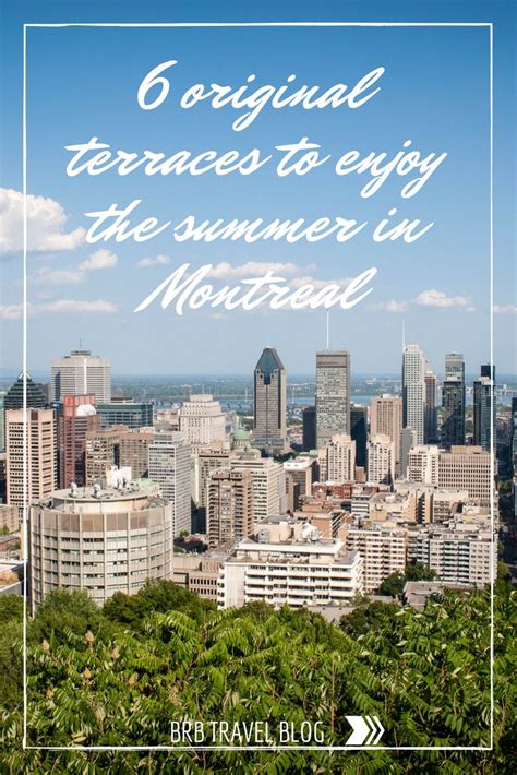 6 Original Montreal Terraces To Enjoy Summer — Brb Travel Blog Canada