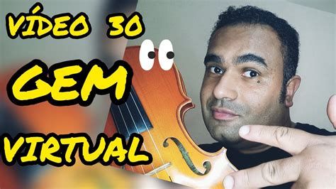 Gem Virtual VÍdeo 30 Hinos Ccb Violino 🎼🎶🎵🎻🎻👀👀 Youtube