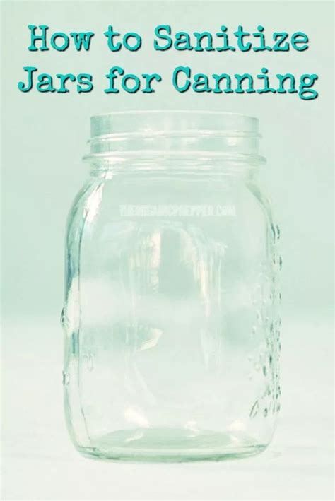 How To Sanitize Jars For Canning