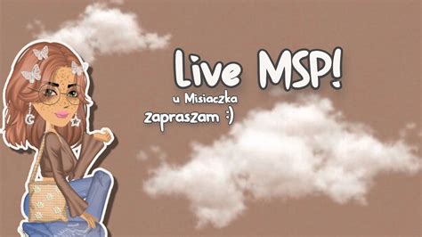 LIVE MSP MIŁA ATMOSFERA CO 5 MIN LOSO YouTube