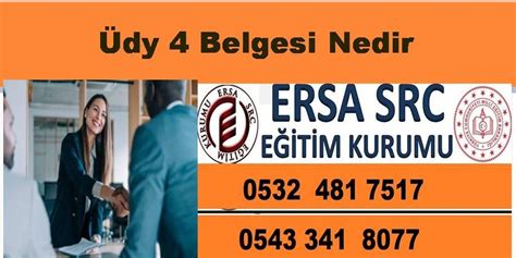 Üdy 4 Belgesi Nedir Ersa Üdy Belgesi