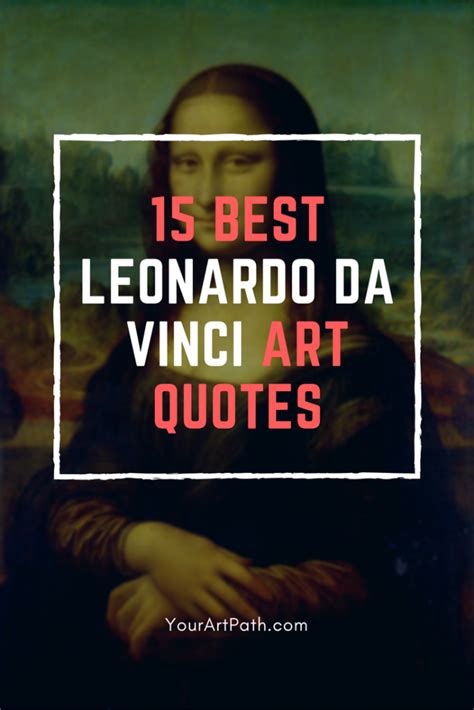 15 Best Leonardo Da Vinci Art Quotes