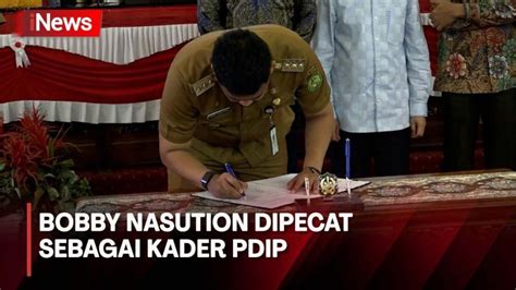 5 Fakta Bobby Nasution Dipecat Pdip Nomor 3 Bikin Heboh Partai