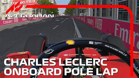 Charles Leclerc S Pole Lap 2023 Azerbaijan Grand Prix