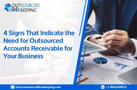 4 Signs That Indicate The Need For Outsourced Accounts Receivable For