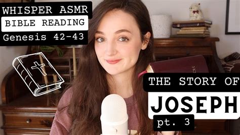 ASMR Whisper KJV Bible Reading Genesis 42 43 Joseph Pt 3 YouTube