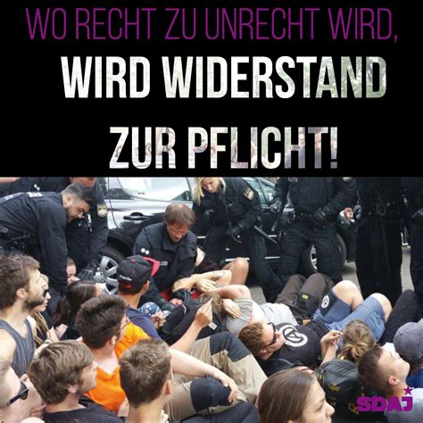 Wo Recht Zu Unrecht Wird Wird Widerstand Pflicht SDAJ