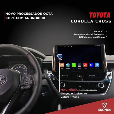 Kronos destaca central multimídia Octa Core para Toyota Corolla Cross