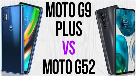 Moto G9 Plus Vs Moto G52 Comparativo YouTube