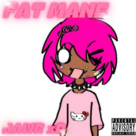 Rawr Xd Album By Fat Mane Spotify