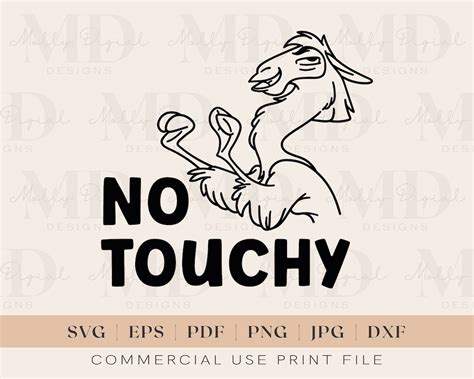 No Touchy SVG Emperors New Groove SVG Kuzco SVG Llama Png Sublimation