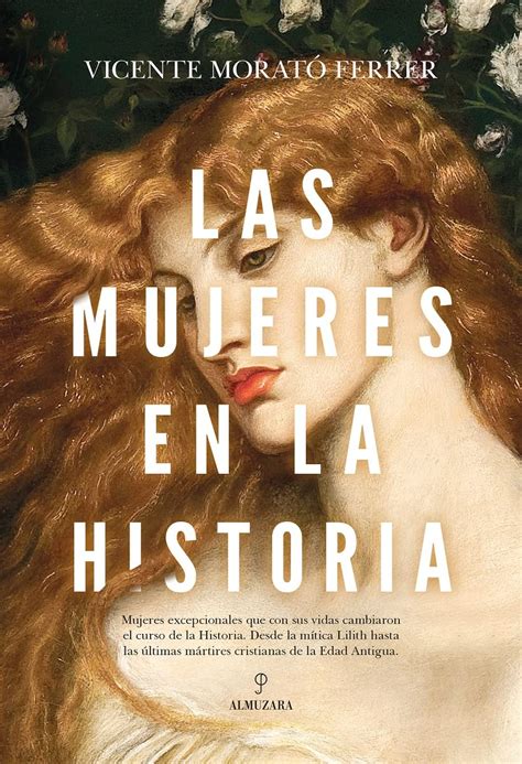 Amazon In Buy Las Mujeres En La Historia De La Prehistoria A La Edad