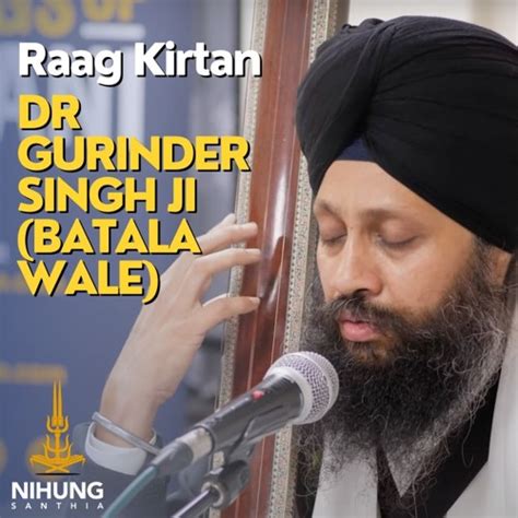 Stream Kirtan ਆਇਆ ਸਫਲ ਤਹ ਕ ਗਨਐ Dr Gurinder Singh Ji Batala