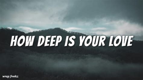 Bee Gees How Deep Is Your Love Lyrics Youtube