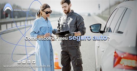 Como Escolher Meu Seguro Auto