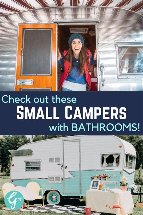 10 Best Small Campers With Bathrooms | Small campers, Small rv campers ...