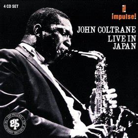 JOHN COLTRANE Live in Japan reviews