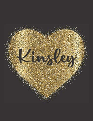 Kinsley Love Ts Novelty Kinsley Present For Kinsley Personalized