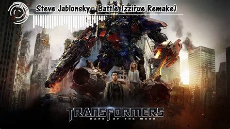 [transformers Dark Of The Moon] Steve Jablonsky Battle Zzirue